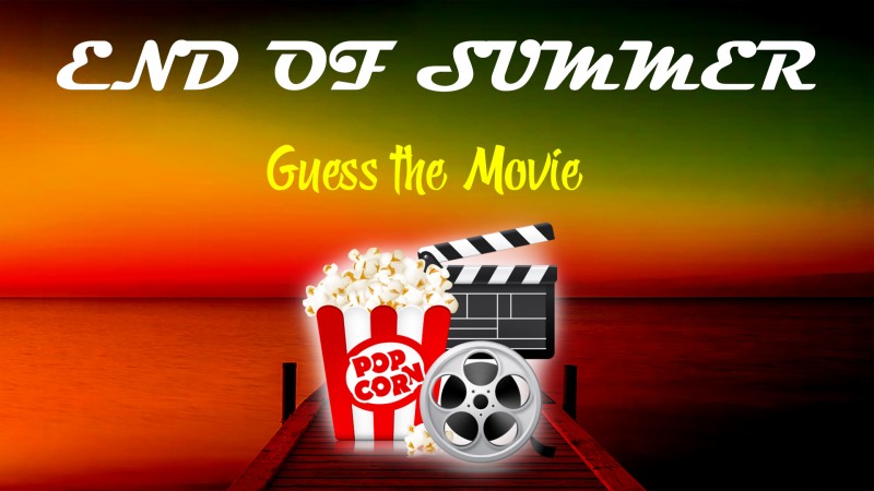 mn end of summer guess the movie